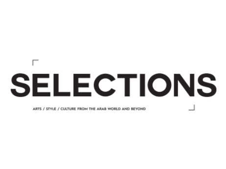 Selections Magazine, Dubai/Beirut